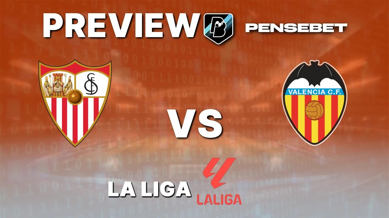 Pronostic Séville vs Valence La Liga