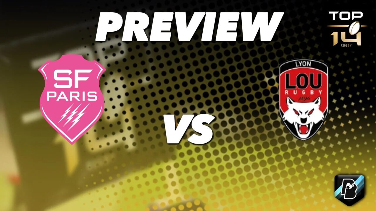Stade Français Paris vs LOU Rugby - Pronostic Gratuit Top 14 - 26/09/2026 Pronostic Stade Français Paris vs LOU Rugby Top 14