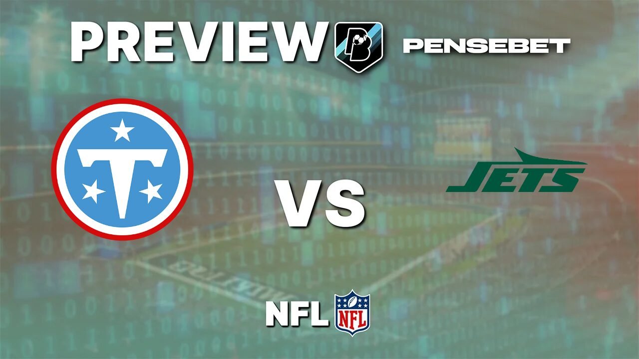 Pronostic Tennessee Titans vs New York Jets NFL