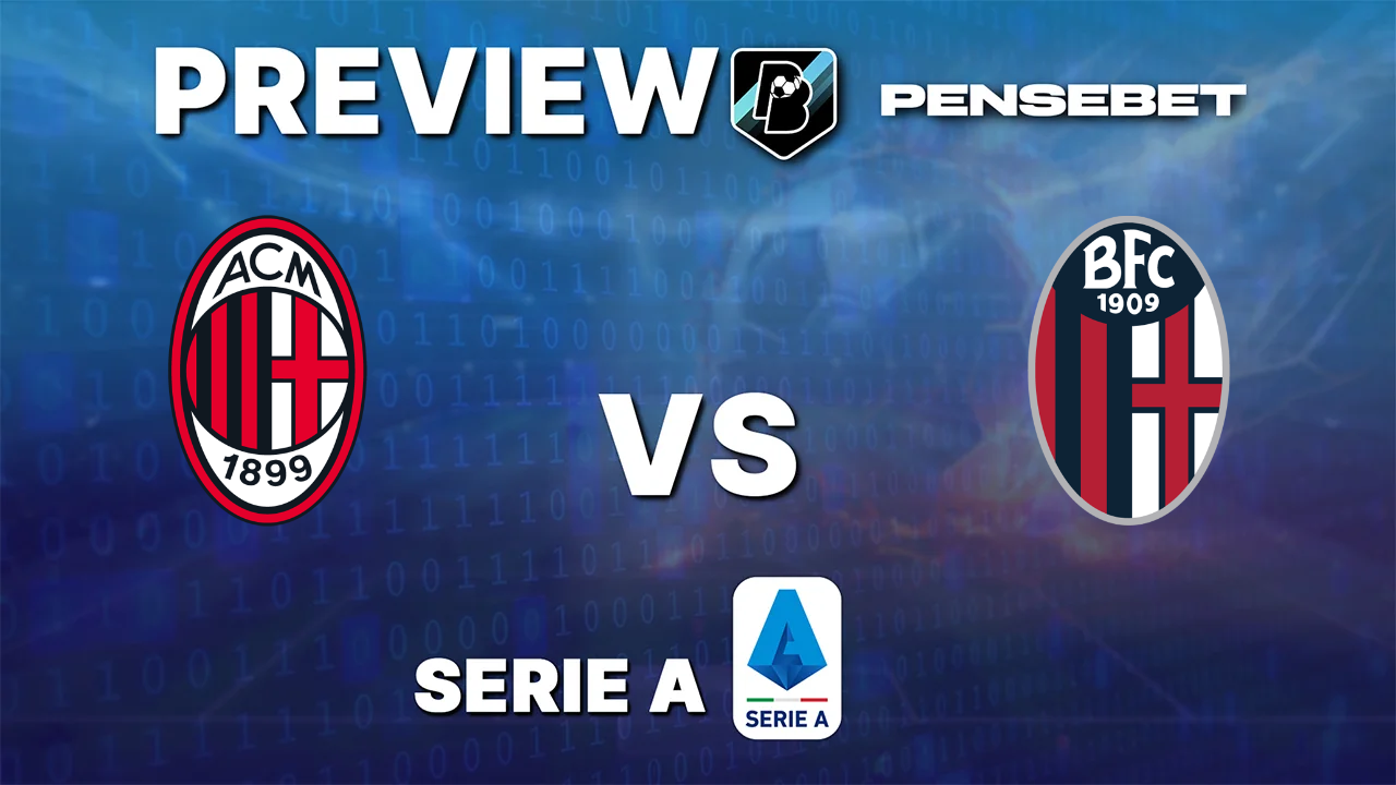AC Milan vs Bologne - Pronostic Gratuit Serie A Pronostic AC Milan vs Bologne Serie A