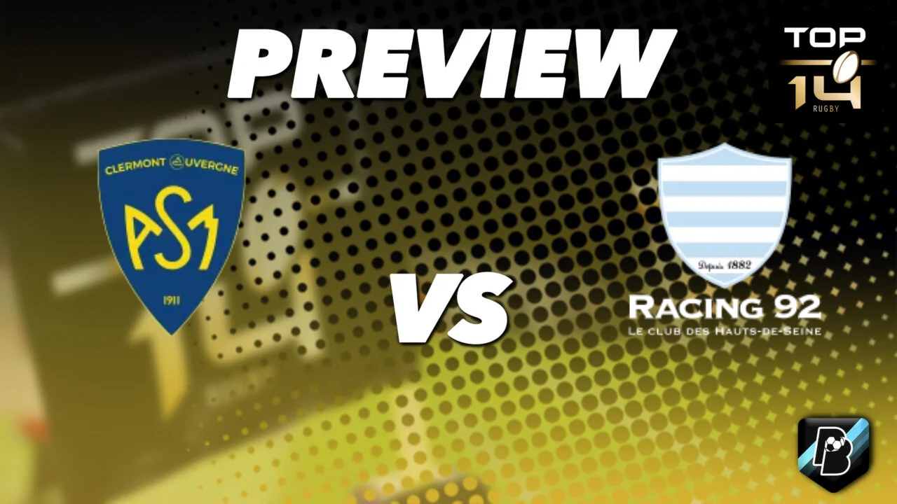 Pronostic ASM Clermont vs Racing 92 Top 14
