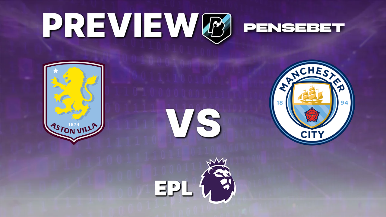 Aston Villa vs Manchester City - Pronostic Gratuit Premier League - 24/10/2026 Pronostic Aston Villa vs Manchester City Premier League