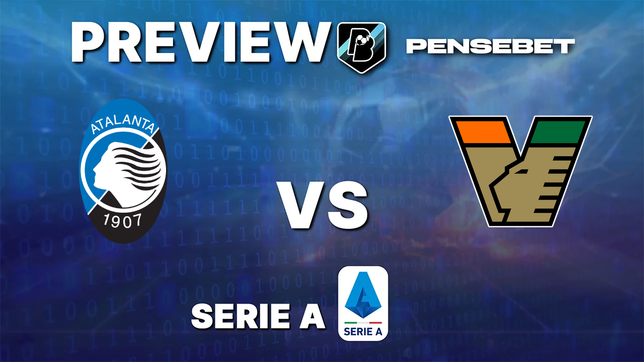 Atalanta vs Venezia - Pronostic Gratuit Serie A - 12/10/2026 Pronostic Atalanta vs Venezia Serie A