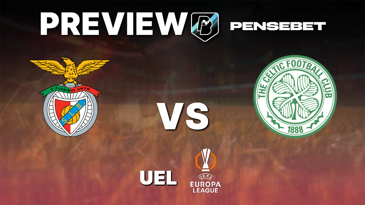 Benfica vs Celtic - Pronostic Gratuit Europa League - 15/10/2026 Pronostic Benfica vs Celtic Europa League
