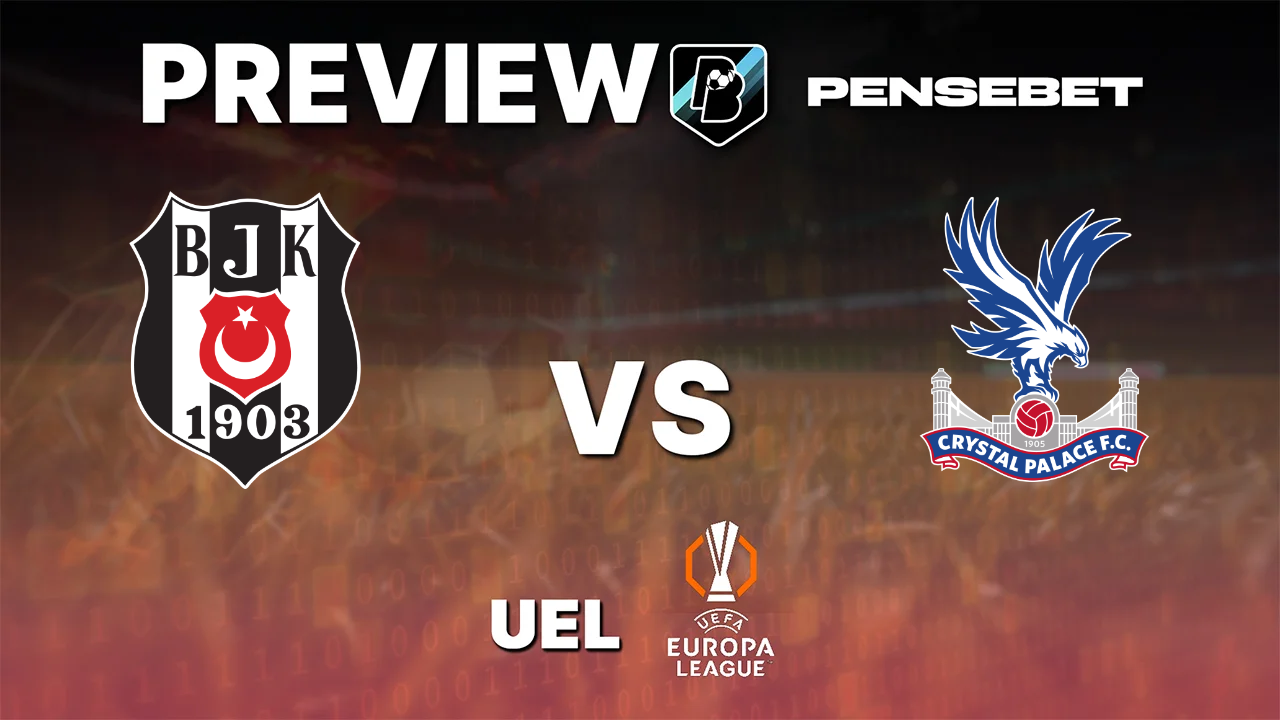 Pronostic Besiktas vs Crystal Palace Europa League