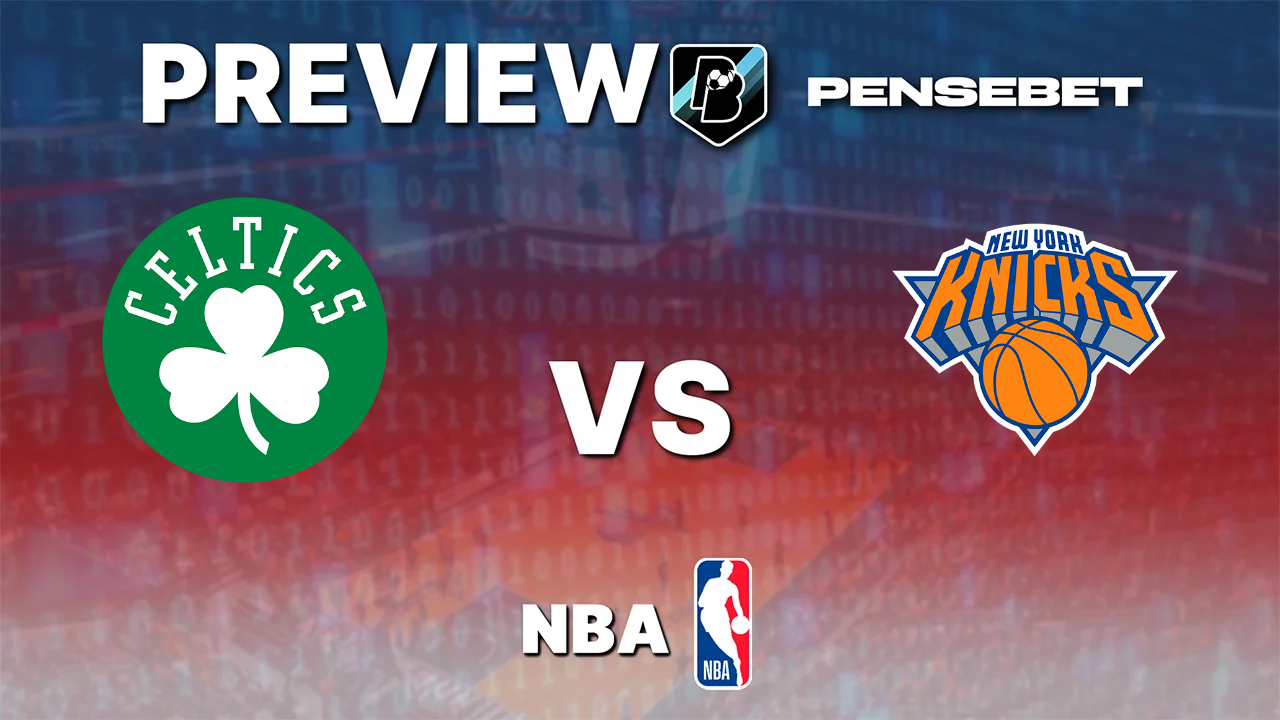 Boston Celtics vs New York Knicks - Pronostic Gratuit NBA - 23/10/2026 Pronostic Boston Celtics vs New York Knicks NBA