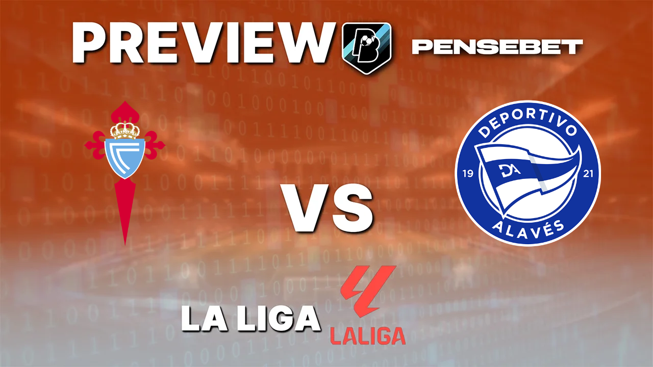 Celta Vigo vs Alavés - Pronostic Gratuit La Liga - 18/10/2026 Celta Vigo vs Alavés – Pronostic Gratuit La Liga – 18/10/2026