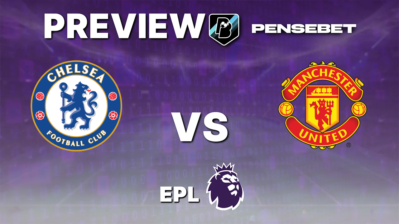 Pronostic Chelsea vs Manchester United Premier League