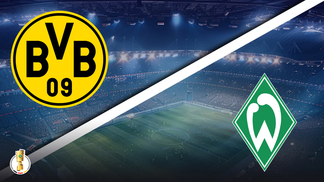 Pronostic Dortmund vs Werder Brême Coupe d'Allemagne