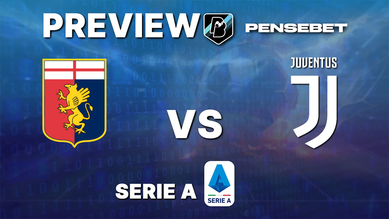 Genoa vs Juventus - Pronostic Gratuit Serie A Pronostic Genoa vs Juventus Serie A