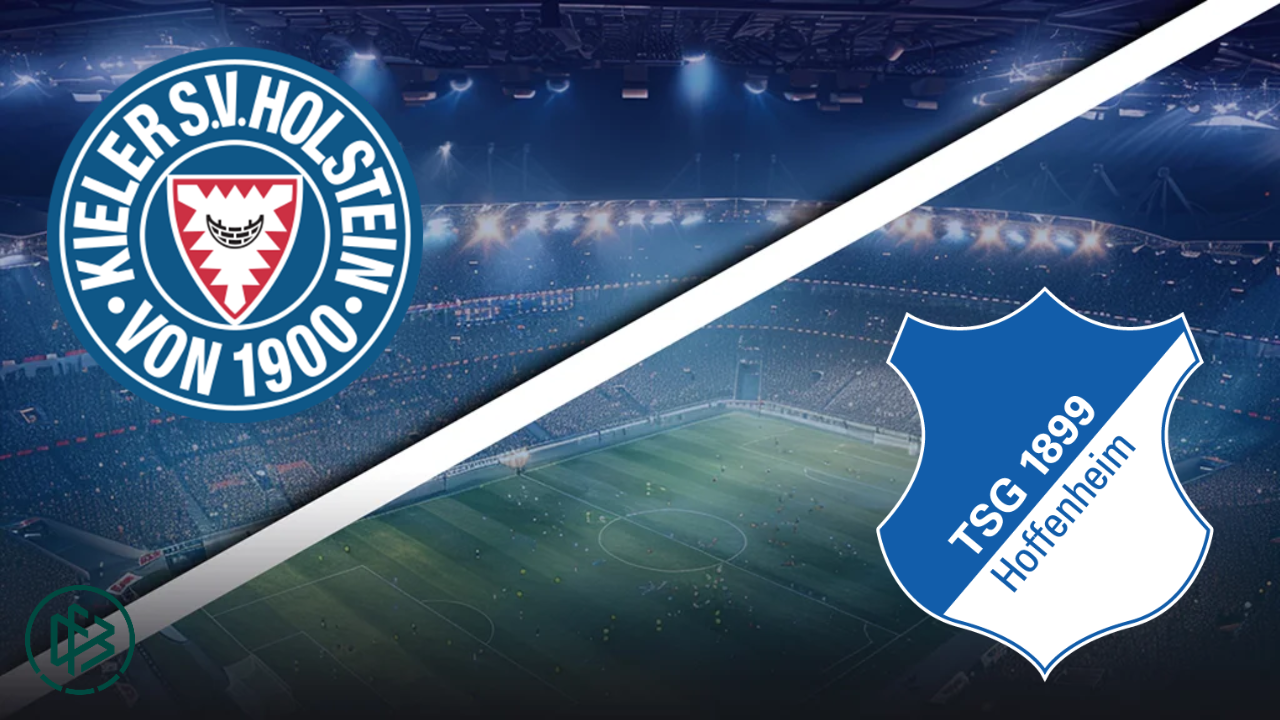 Pronostic Holstein Kiel vs Hoffenheim Coupe d'Allemagne