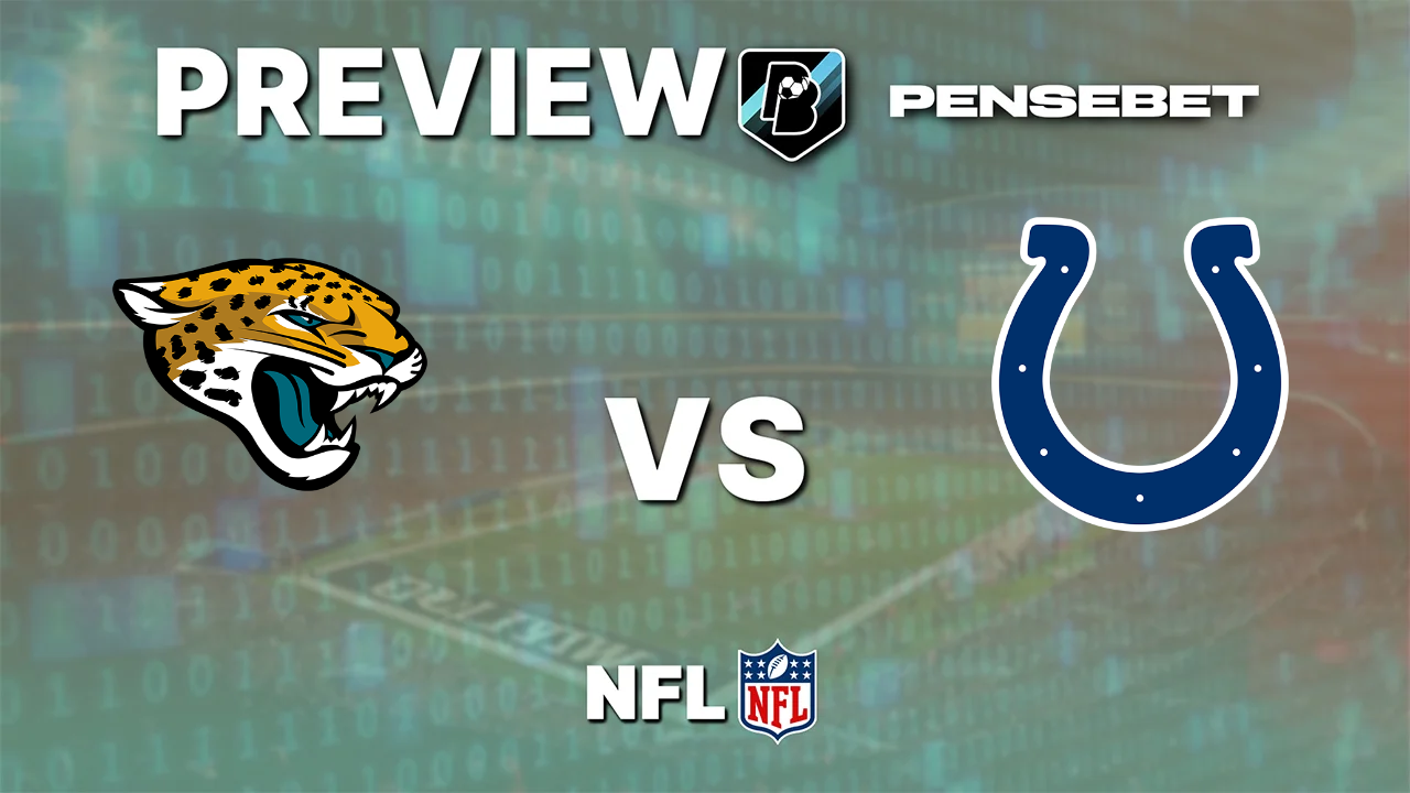 Jacksonville Jaguars vs Indianapolis Colts - Pronostic Gratuit NFL Pronostic Jacksonville Jaguars vs Indianapolis Colts NFL