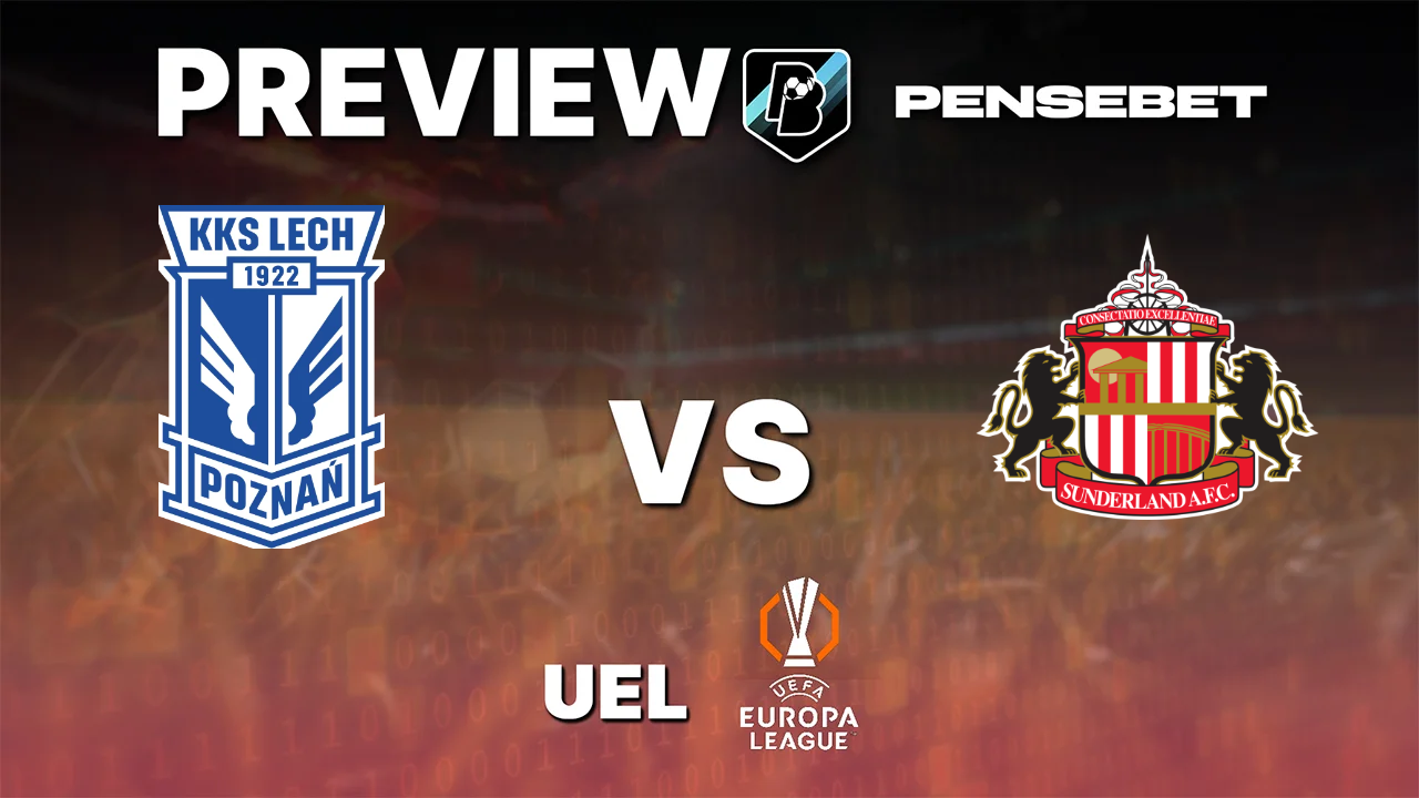 Pronostic Lech Poznan vs Sunderland Europa League