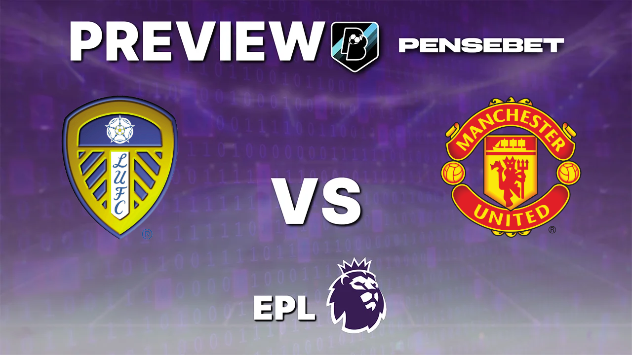 Leeds vs Manchester United - Pronostic Gratuit Premier League - 18/10/2026 Pronostic Leeds vs Manchester United Premier League