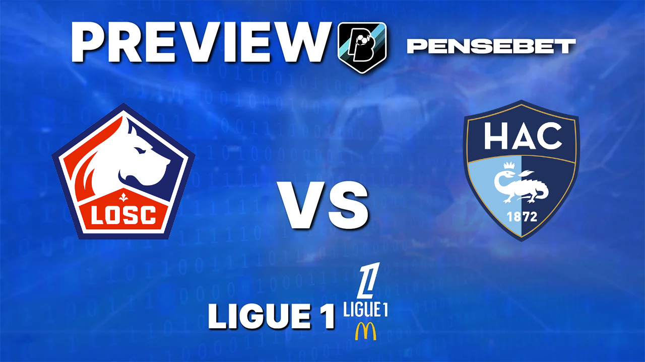 Lille vs Le Havre - Pronostic Gratuit Ligue 1 - 10/10/2026 Pronostic Lille vs Le Havre Ligue 1