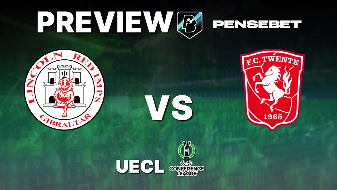 Lincoln Red Imps vs FC Twente - Pronostic Gratuit Conference League - 22/10/2026 Pronostic Lincoln Red Imps vs FC Twente Conference League