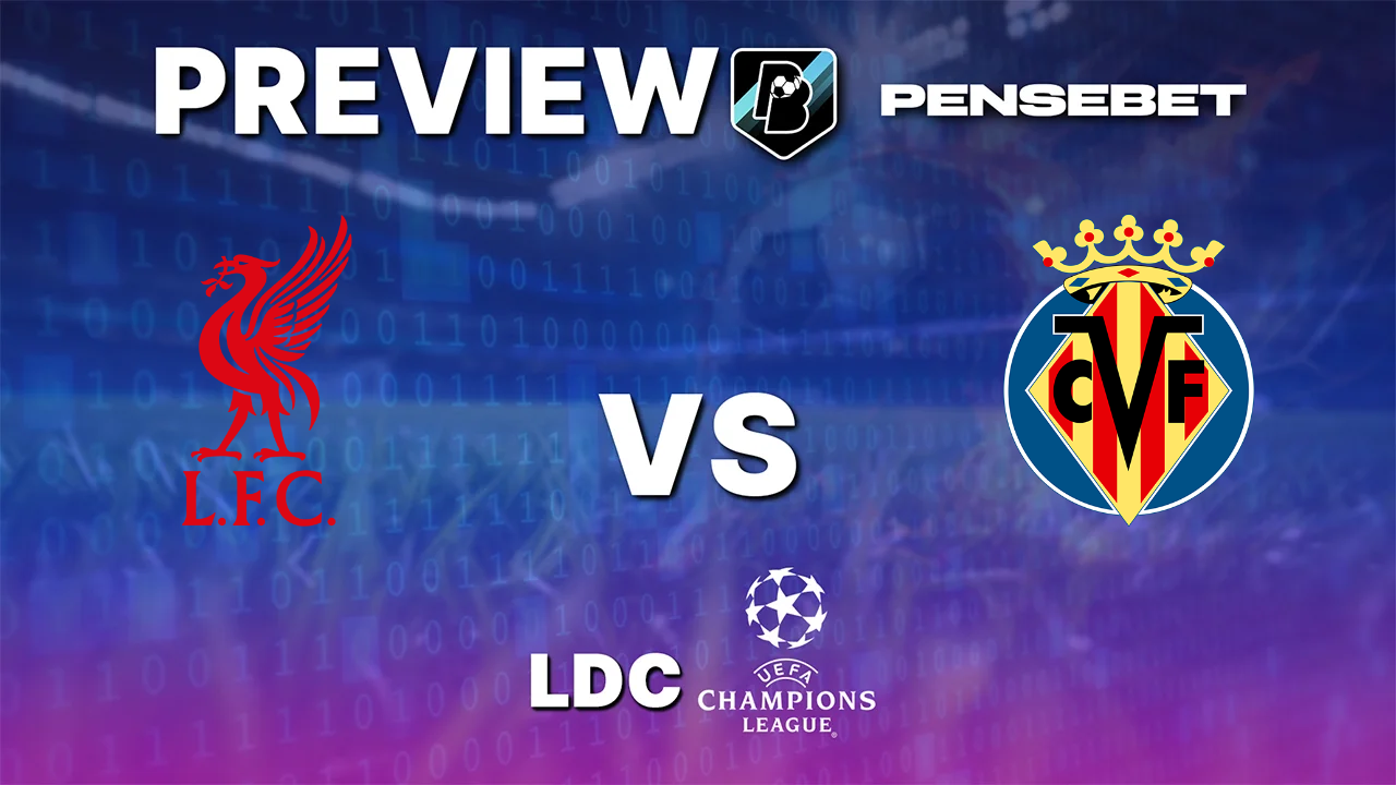 Liverpool vs Villarreal - Pronostic Gratuit Ligue des Champions - 20/10/2026 Pronostic Liverpool vs Villarreal Ligue des Champions