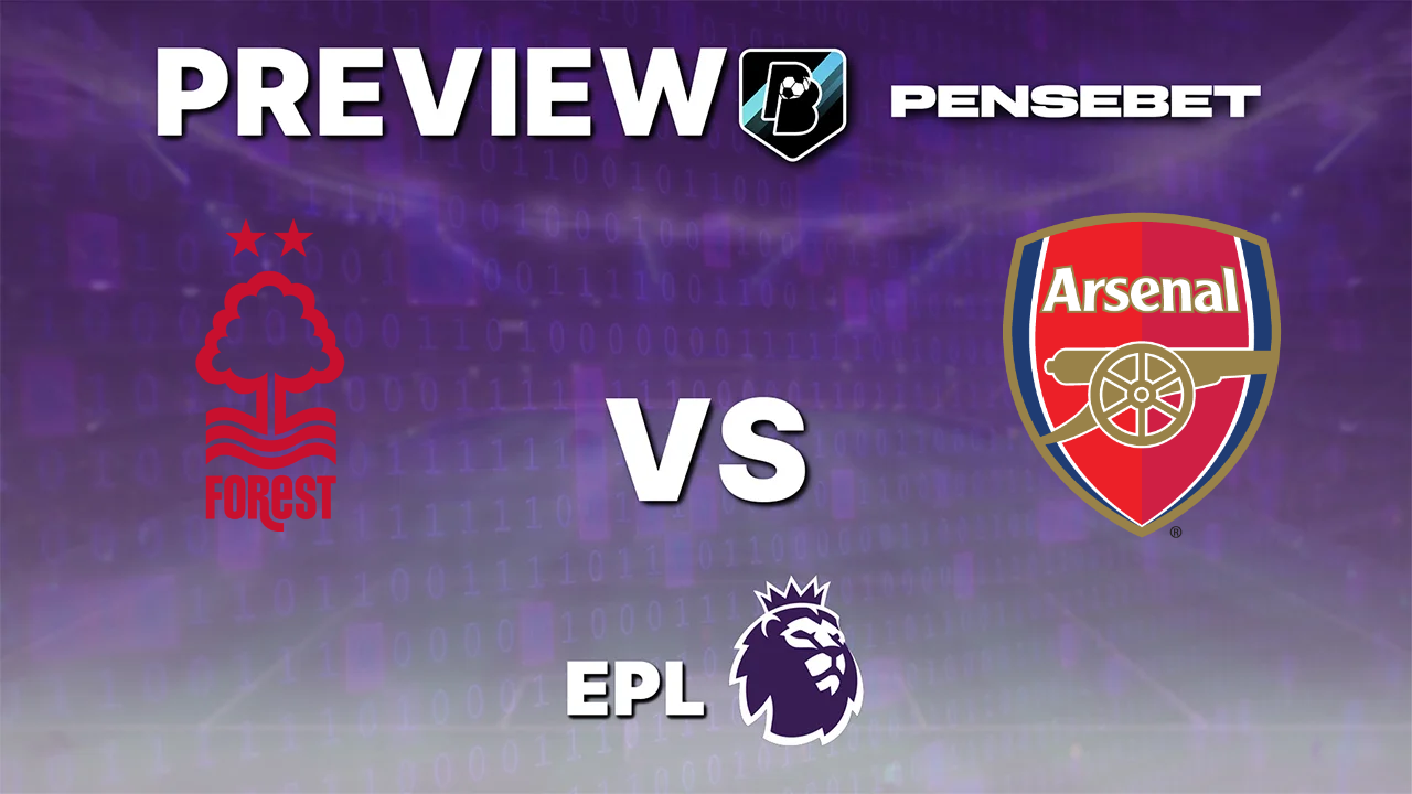 Nottingham Forest vs Arsenal - Pronostic Gratuit Premier League - 18/10/2026 Nottingham Forest vs Arsenal – Pronostic Gratuit Premier League – 18/10/2026