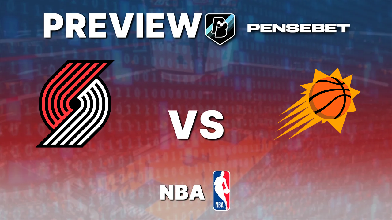 Portland Trail Blazers vs Phoenix Suns - Pronostic Gratuit NBA - 21/10/2026 Pronostic Portland Trail Blazers vs Phoenix Suns NBA