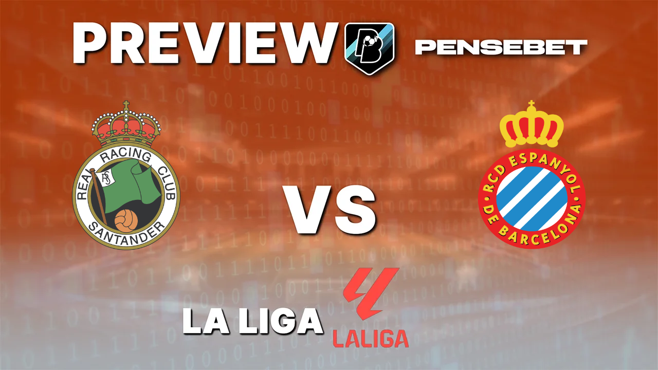 Racing Santander vs Espanyol Barcelone - Pronostic Gratuit La Liga - 24/10/2026 Pronostic Racing Santander vs Espanyol Barcelone La Liga