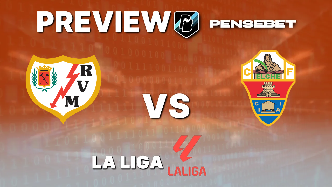 Rayo Vallecano vs Elche - Pronostic Gratuit La Liga - 24/10/2026 Pronostic Rayo Vallecano vs Elche La Liga