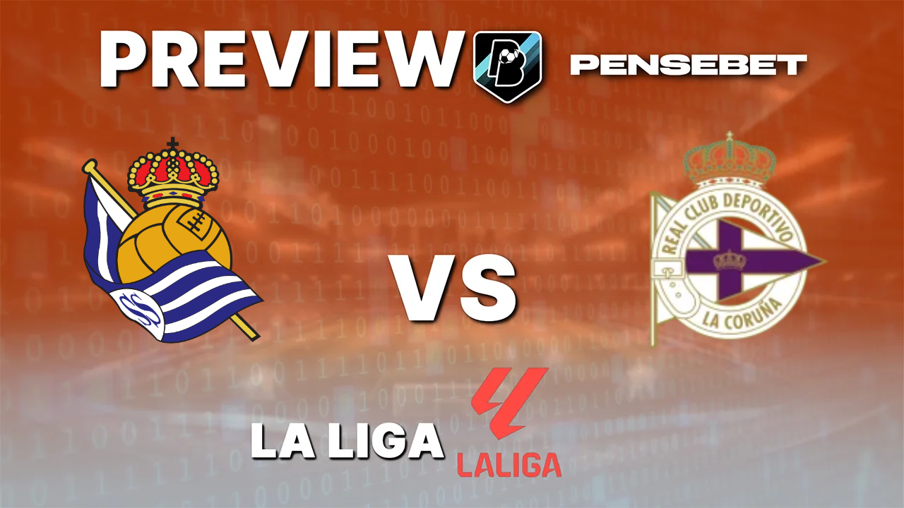 Real Sociedad vs Deportivo La Corogne - Pronostic Gratuit La Liga - 11/10/2026 Pronostic Real Sociedad vs Deportivo La Corogne La Liga