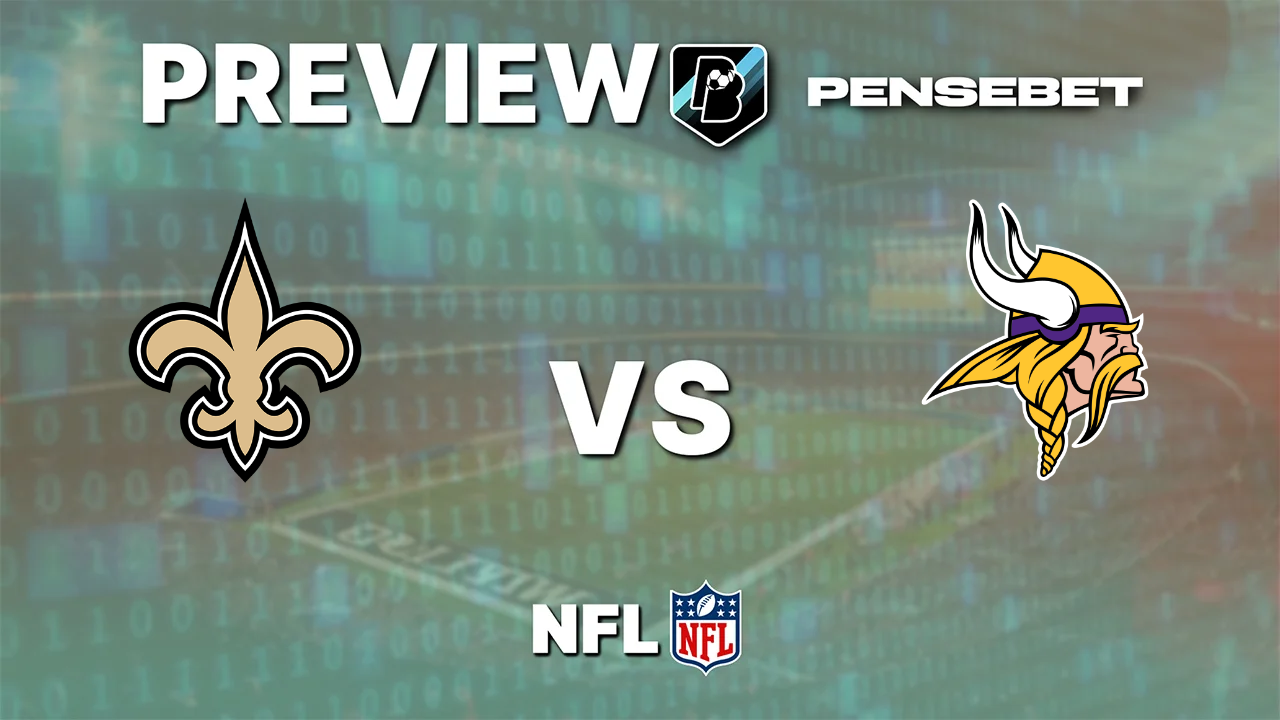 New Orleans Saints vs Minnesota Vikings - Pronostic Gratuit NFL - 11/10/2026 Pronostic Saints vs Vikings NFL
