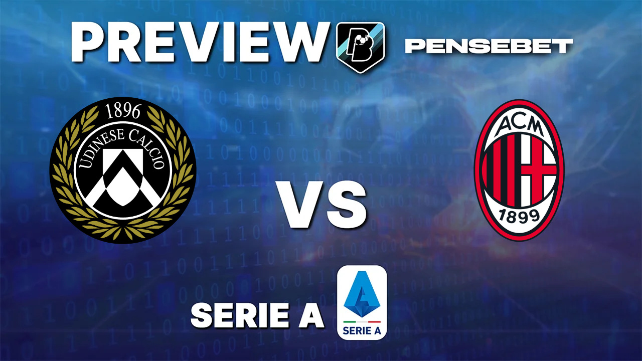 Udinese vs AC Milan - Pronostic Gratuit Serie A - 25/10/2026 Pronostic Udinese vs AC Milan Serie A