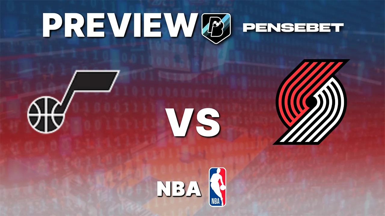 Utah Jazz vs Portland Trail Blazers - Pronostic Gratuit NBA Pronostic Utah Jazz vs Portland Trail Blazers NBA